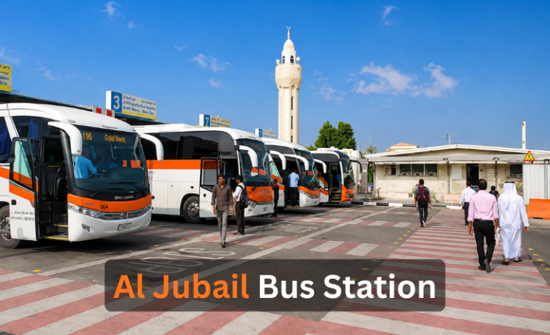 Al Jubail Bus Station: Routes, Timings, Facilities and Travel Information
