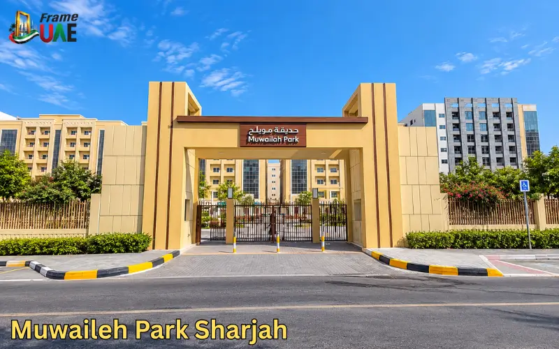 Muwaileh Park Sharjah: Location, Timings, Facilities and Things to Do